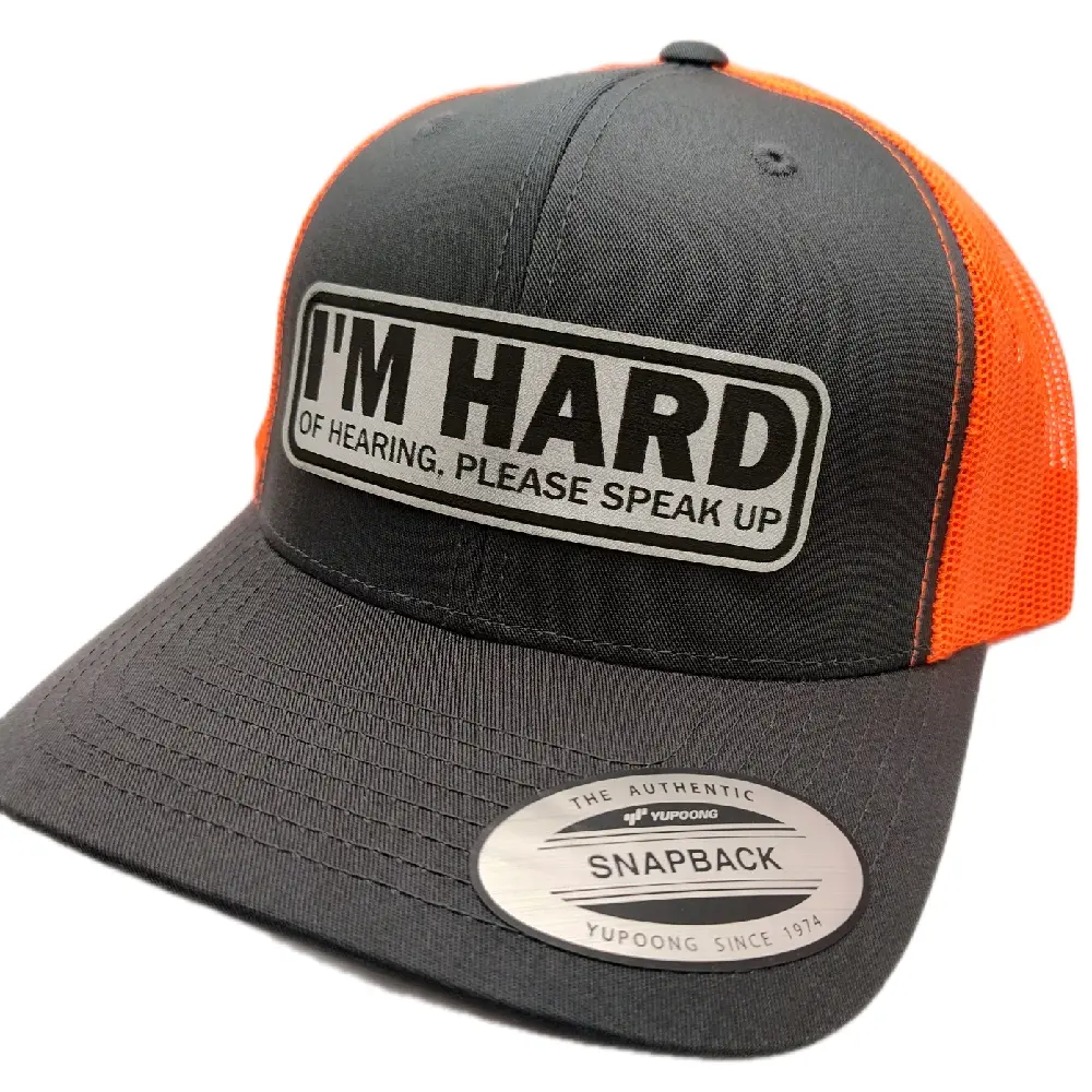 I'm Hard - Of Hearing, Please Speak Up - Trucker Hat by RAW Customz I'm Hard - Of Hearing, Please Speak Up - Trucker Hat by RAW Customz