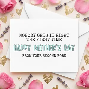 Funny Mothers Day Gifts Card for Mom - Card For Mom, Nobody Gets It Right The First Time, Funny Greeting Card, Mothers Day Greeting Card, Blank Inside