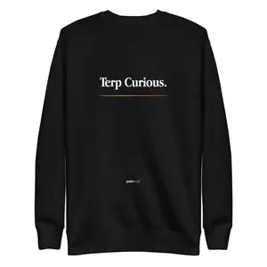 Terp Curious Premium Sweatshirt - White Label