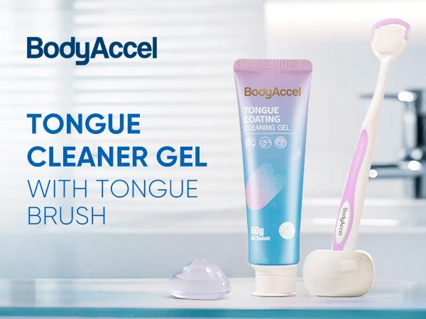 BodyAccel Tongue Cleaning Gel Bundle  for Refreshing Oral-max