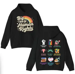 Big Fan of Human Rights Sweatshirt - Hoodie, Retro Rainbow Sweatshirt, Radicalized by Basic Decency Hoodie, Everyone Welcome Gift For Liberal Anti Populism Gifts, Full Sizes