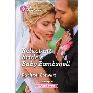 USED-Reluctant Bride's Baby Bombshell by Stewart, Rachael (Mass Market Paperback)