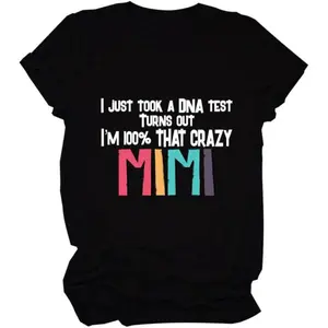 I Just Took A DNA Test T-Shirts Women Funny Mimi Shirts Casual Short Sleeve Crew Neck Novelty Tops Mimi Gifts