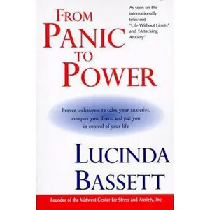 USED-From Panic to Power by Bassett, Lucinda (Paperback)
