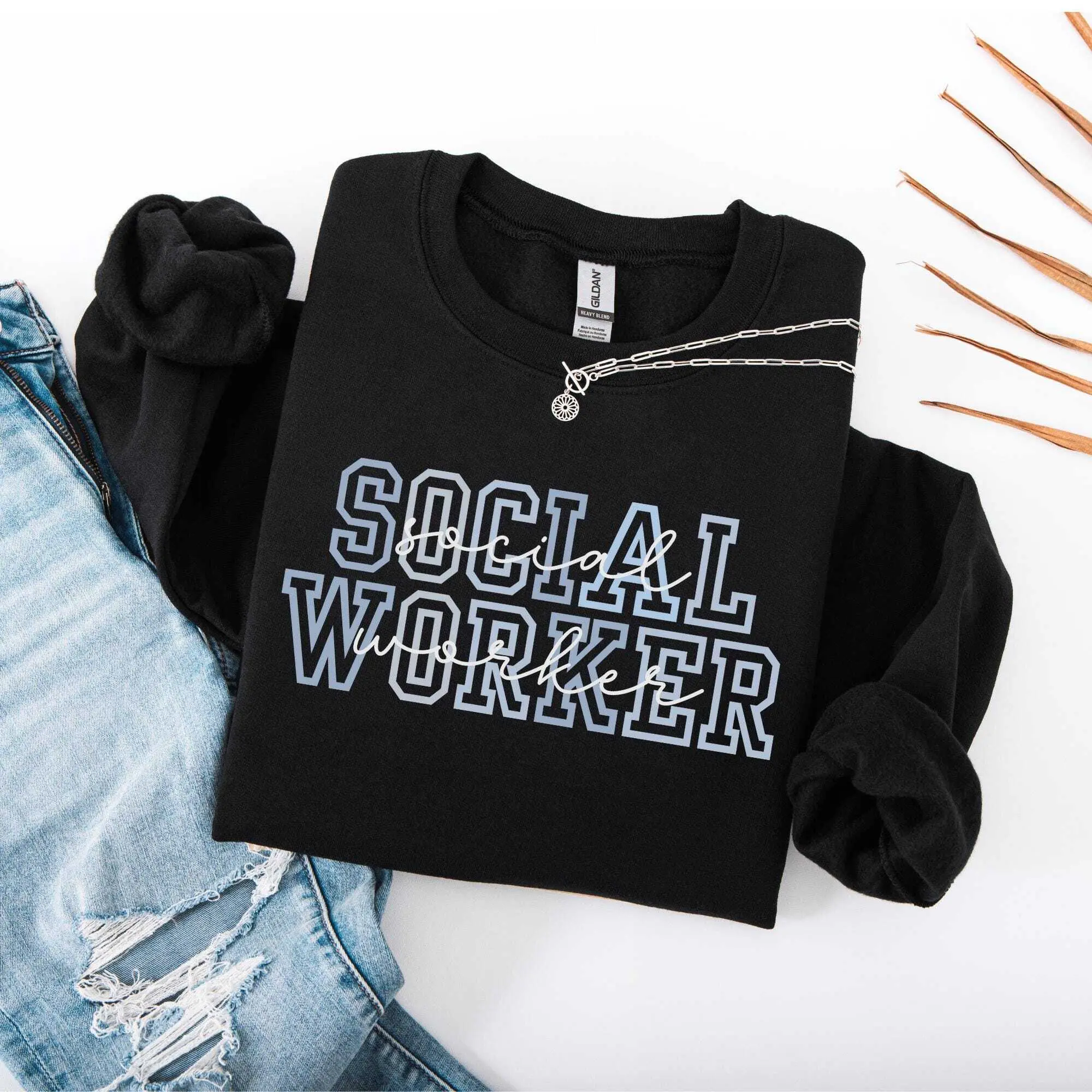 Social Worker T-Shirt / Sweatshirt / Hoodie, LSW shirt, Graduation Gift For Social Worker, School Counselor, Therapist, Social Worker Cotton Fabric