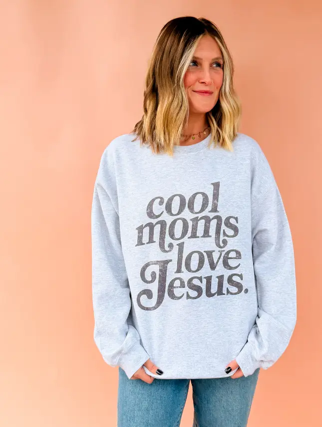 Cool Moms Love Jesus - Ash Sweatshirt