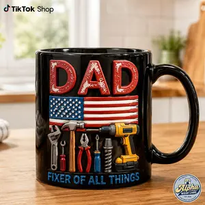 3D Effect Mug Dad Fixer Of All Things, Fathers Day Coffee Mug, Funny Handyman Dad Gift, Patriotic Tools Ceramic Cup