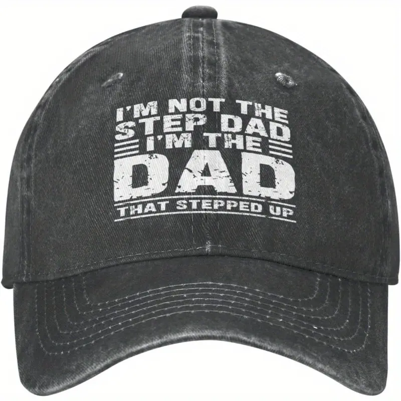 I'm Not A The Step Dad I Am A The Dad That Stepped Up Hat Father'S Day Hat Unisex Sports Trucker Hat Baseball Cap