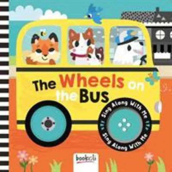 USED-The Wheels on the Bus: Sing Along With Me (Sing Along With Me Sound) by Bookoli Ltd. (Hardcover)