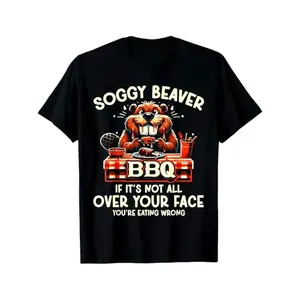 [Soft 100% Cotton] Soggy Beaver BBQ If It'S Not All Over Your Face You Are Men T-Shirt S - 5XL Short Sleeve