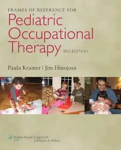 USED-Frames of Reference for Pediatric Occupational Therapy [With Thepoint] by Kramer, Paula (Hardcover)