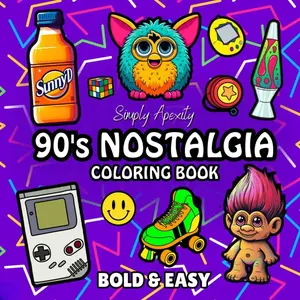 90's Nostalgia Coloring Book: Bold, Easy, Simple & Big Designs For Adults & Kids To De-stress and Unwind. Relaxation Coloring Pages Featuring Retro Throwback Themed Illustrations Paperback – August 29, 2024