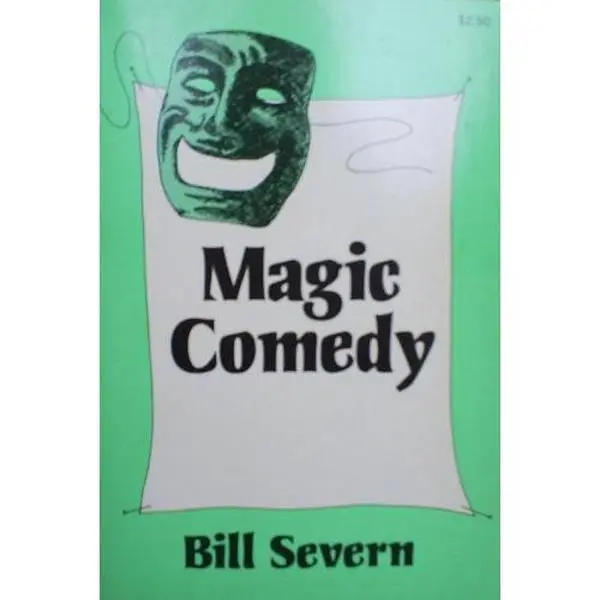 USED Book - Magic comedy: Tricks, skits and clowning by Bill Severn (Paperback) - english