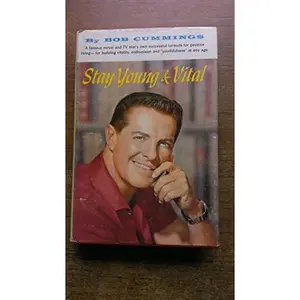 USED-Stay young and vital by Bob Cummings (Hardcover)