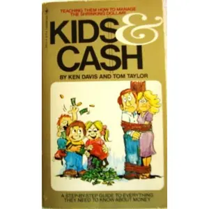 USED-Kids and Cash by Ken  and Tom Taylor Davis (Paperback)