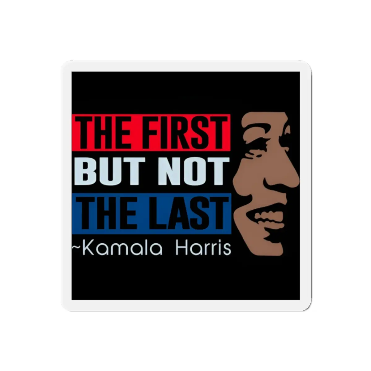 "Kamala Harris"Die-Cut Magnets