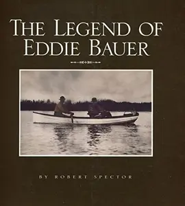 USED-Legend of Eddie Bauer by Robert Spector (Paperback)
