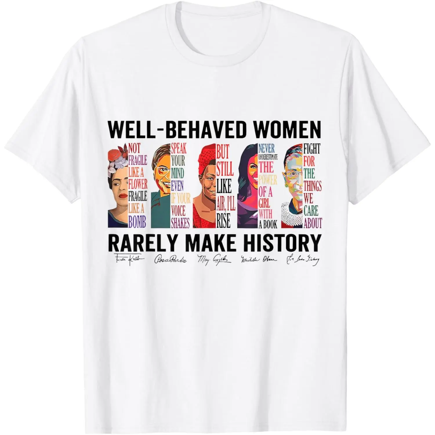 Feminist T-Shirt for Women, 'Well Behaved Women' Quote Print, Casual Streetwear Top with Short Sleeves, Lightweight Cotton Blend, Light, Tshirt, Shortsleeve, Breathable, Soft, Statement, Style, T Shirts For Women