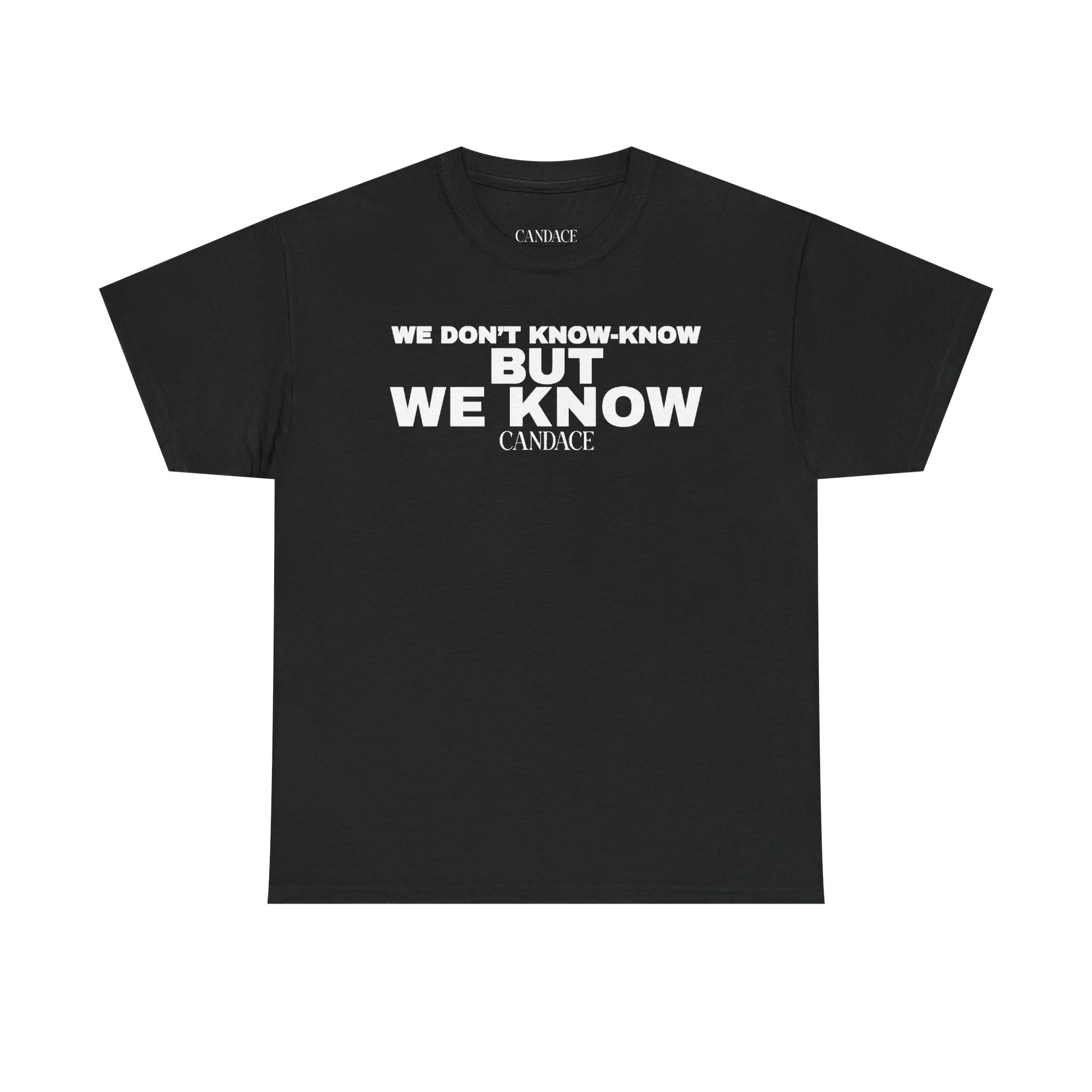 We Know T-Shirt
