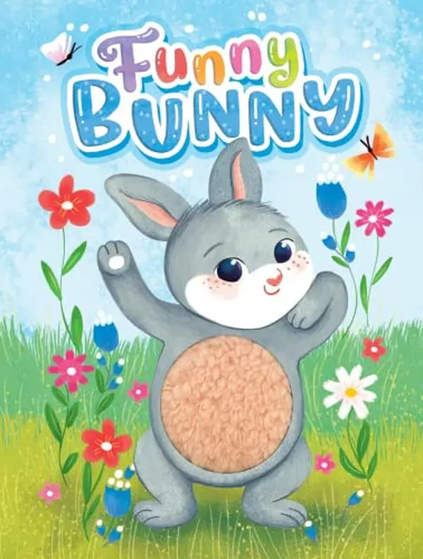 USED-Funny Bunny - Children's Touch and Feel Storybook - Sensory Board Book (Touch & Feel Sensory Board Books for Baby & Toddler Time) by Little Hippo Books (Unknown)