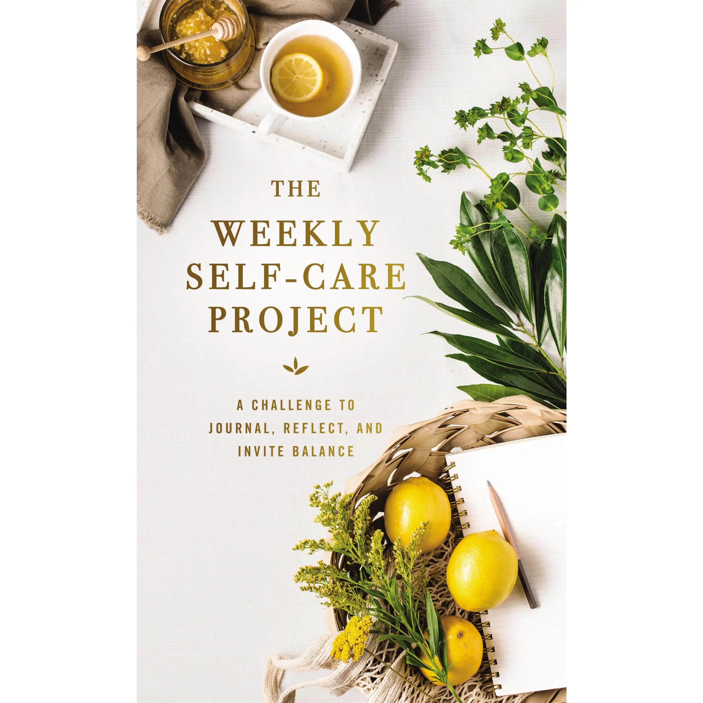The Weekly Self-Care Project: A Challenge to Journal, Reflect, and Invite Balance (The Weekly Project Series) by Zondervan [Hardback Book]