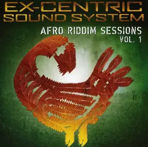 Ex Centric Sound System - Afro Riddim Sessions Vol. 1  [COMPACT DISC - CD]