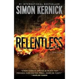 USED-Relentless: A Thriller by Kernick, Simon (Paperback)