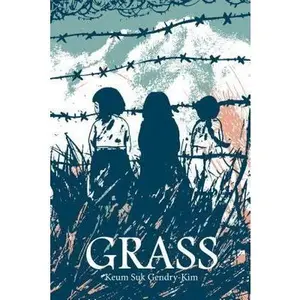 Grass -- Keum Suk Gendry-Kim - Paperback