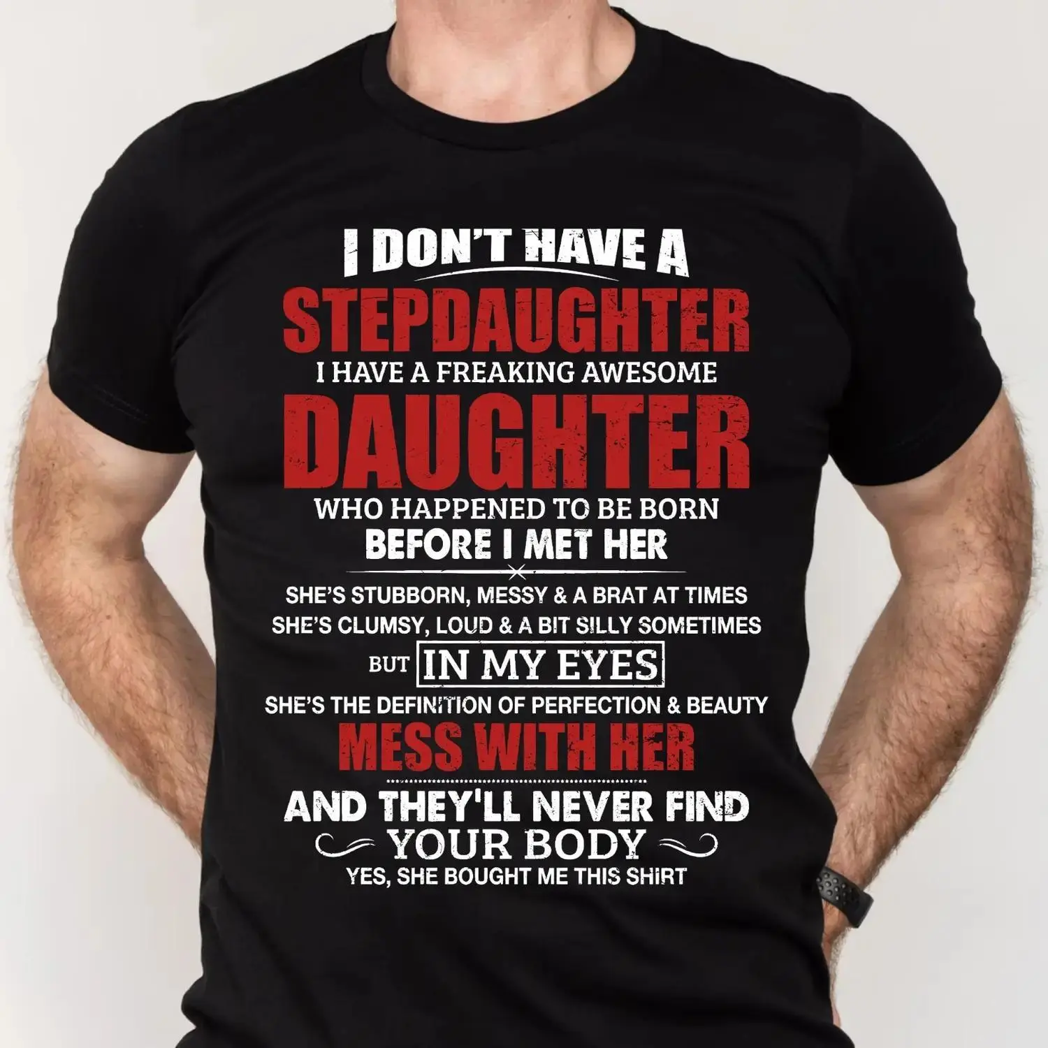 Stepdad Shirt, Fathers Day Gifts - For Stepdad, Bonus Dad Shirt From Daughter, Funny Gifts For Bonus Dad, Father's Day Shirts
