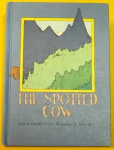 USED-The spotted cow by Donald Nelsen (Hardcover)