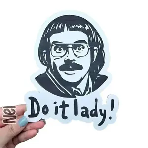 Do It Lady - Chit Vinyl Sticker