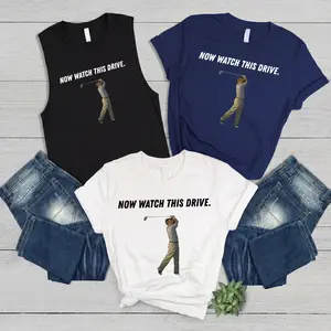 NOW watch this drive! George W Bush golf swing T-Shirt, Tank Top, Sweatshirt: DTG Print