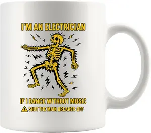 I'm An Electrician If I Dance Without Music Electrician Gifts Electrical Engineer Gifts Funny Engineering Electrician Lineman Novelty Drinkware Ceramic Coffee Mug 11 oz White