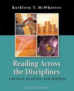 USED-Reading Across the Disciplines: College Reading and Beyond, Second Edition by Kathleen T. McWhorter (Paperback)