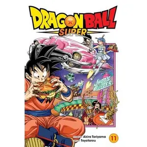 Dragon Ball Super, Vol. 11 -- Akira Toriyama - Paperback