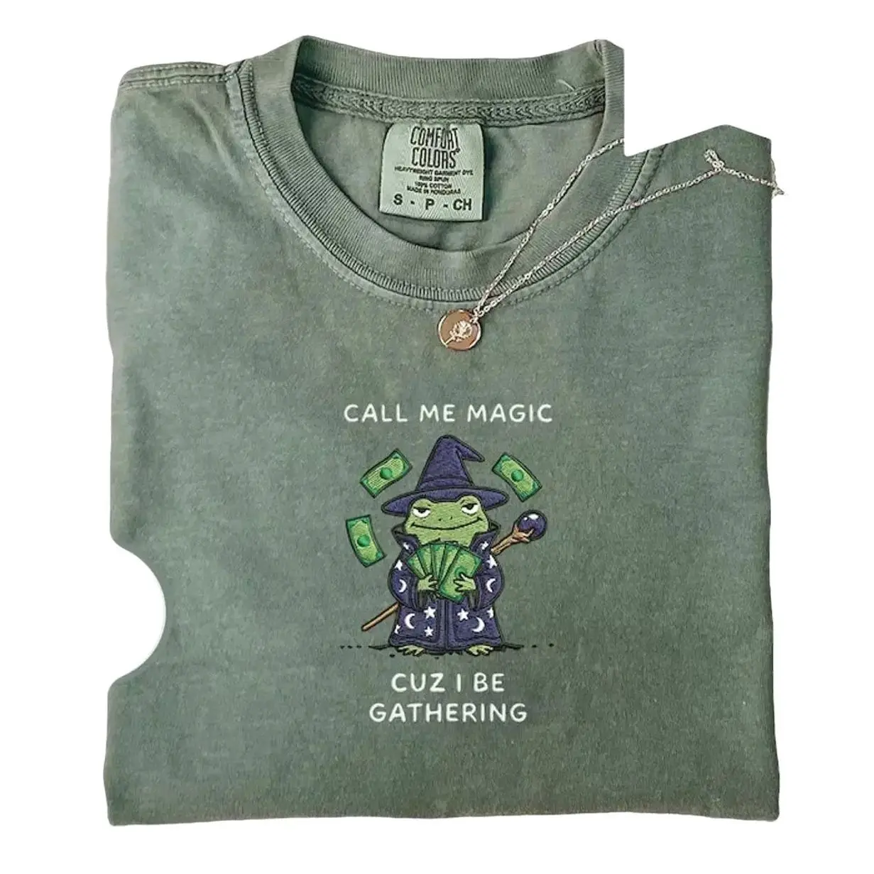 Embroidered Call Me Magic Cuz I Be Gathering Shirt | Comfort Colors | The Frog Mage T-Shirt | Funny Wizard Gamer Gift