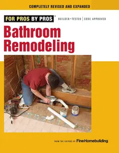 USED-Bathroom Remodeling: Revised and Expanded by Editors of Fine Homebuilding (Paperback)