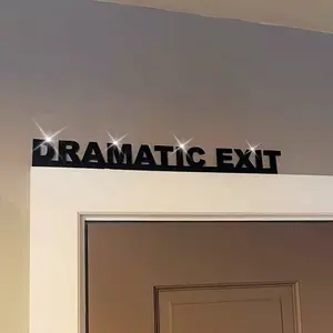 Dramatic Exit Sign, Funny Door Hanger, Wooden Minimalist Frame Decor, Modern Style, Seasonal Holiday Decoration, and Colors