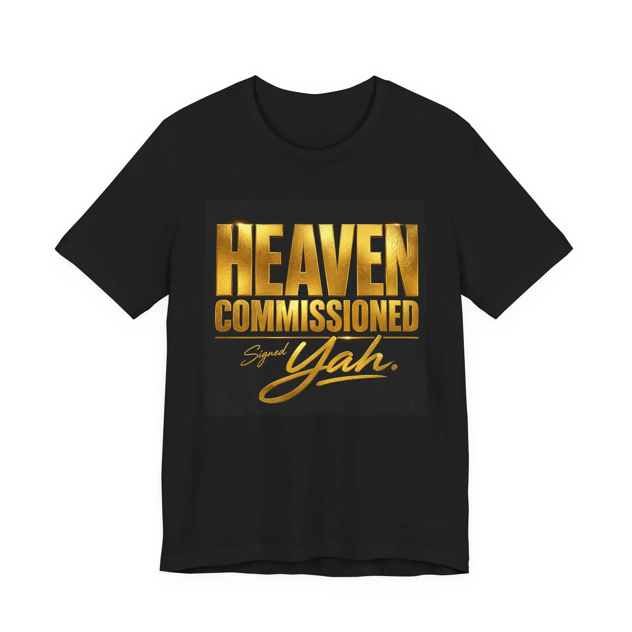 Heaven Commissioned Script Yah T-Shirt | Religious Christian Typography Tee
