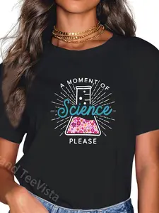 100% Cotton Unisex A Moment Of Science Please Scientist Science Teacher Gift T-Shirt Vingate Printed Casual Round Neck T shirt