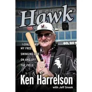 USED-Hawk: I Did It My Way by Harrelson, Ken Hawk (Hardcover)