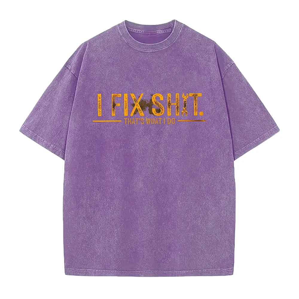 I Fix Shit That's What I Do Dad Mechanic Handyman T-Shirt