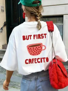 White Oversized "But First Cafecito" Coffee Lover Tee - 2026 Trending Streetwear, Soft Cotton Fabric Perfect for Everyday Coffee Runs & Daily Outings, Bold Fun Graphic Print That Stands Out, Versatile Relaxed Fit