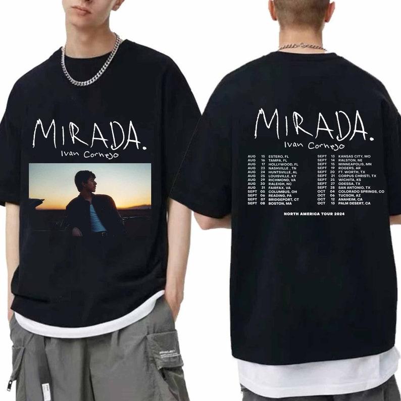 Ivan Cornejo - Mirada 2024 Tour Shirt, Ivan Cornejo Fan Shirt, Ivan Cornejo 2024 Concert Unisex T-shirt, Sweatshirt, Hoodie
