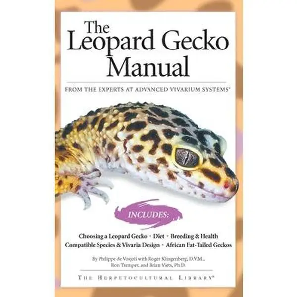 USED Book - The Leopard Gecko Manual: From The Experts At Advanced Vivarium Systems by Philippe De Vosjoli (Paperback) - english