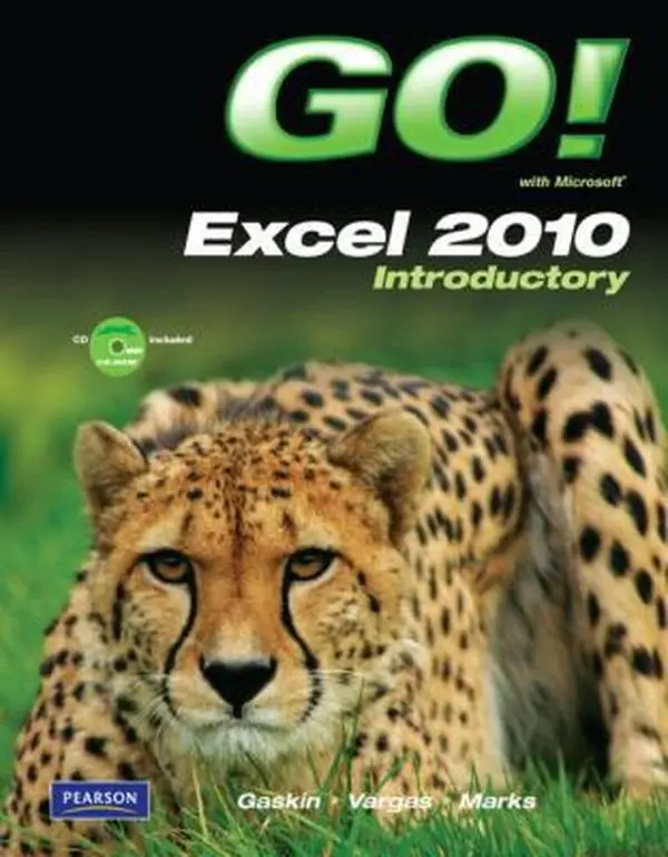 USED-Go! With Microsoft Excel 2010: Introductory by Shelley Gaskin (Unknown)