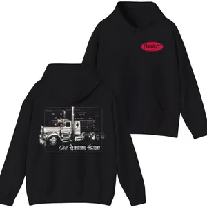 Peterbilt Rewriting History Hoodie – Iconic Truck Graphic, Soft Cotton Blend, Bold Trucker Apparel, Unisex Fashion for Truck Enthusiasts