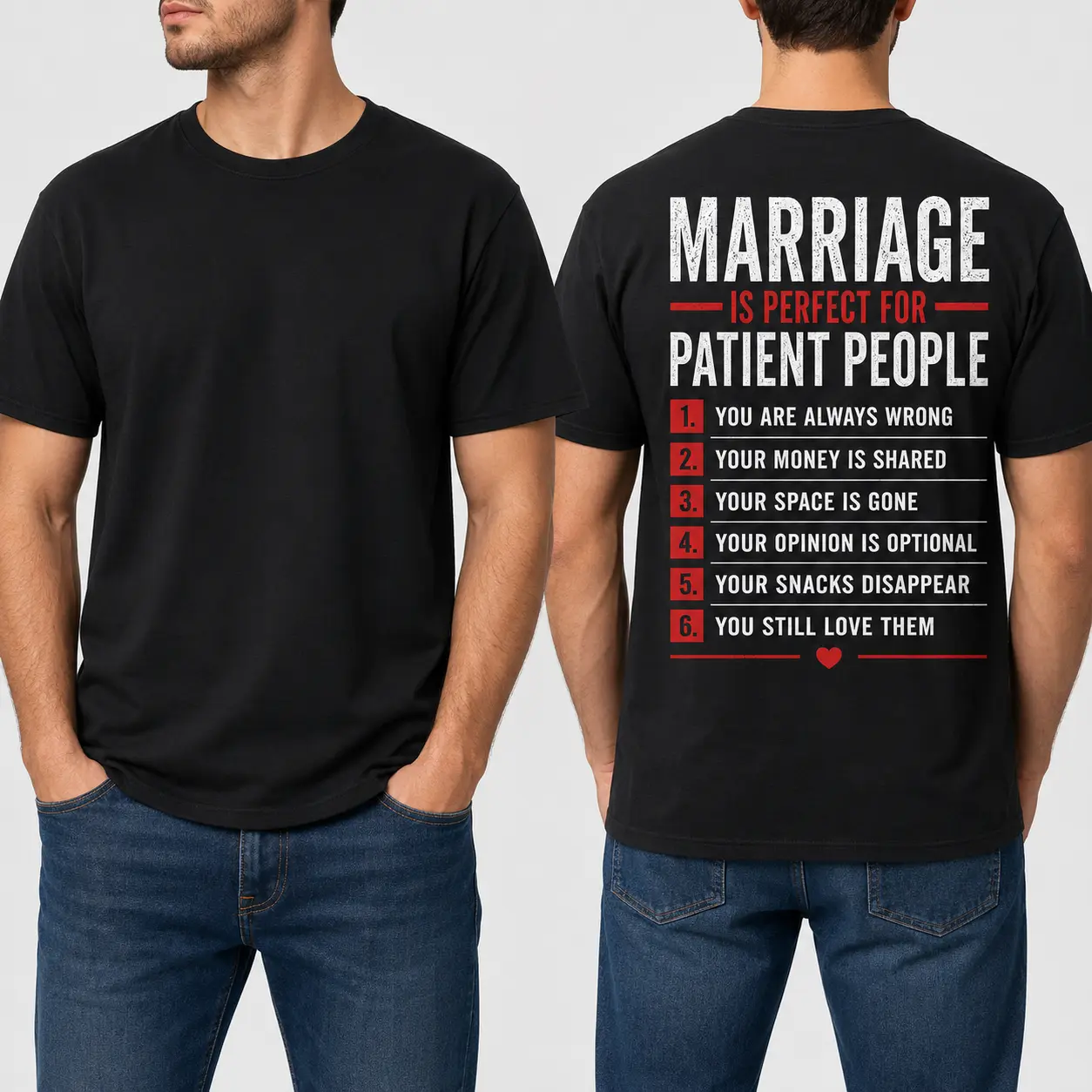 Men's Streetwear Graphic Tshirt with Funny Marriage Quote Back Design, Shortsleeve Valentines Day Anniversary Gift for Couples