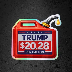 Trump 20.28 Per Gallon Sticker Pack  Funny Anti-Trump