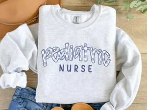 Pediatric Nurse t-shirt  Sweatshirt, Peds Nurse Tshirt, Pediatric RN Appreciation Tshirt, Peds Nurse Grad , Nursing Appreciation t-shirtCrewneck Unisex Menswear Hoodie